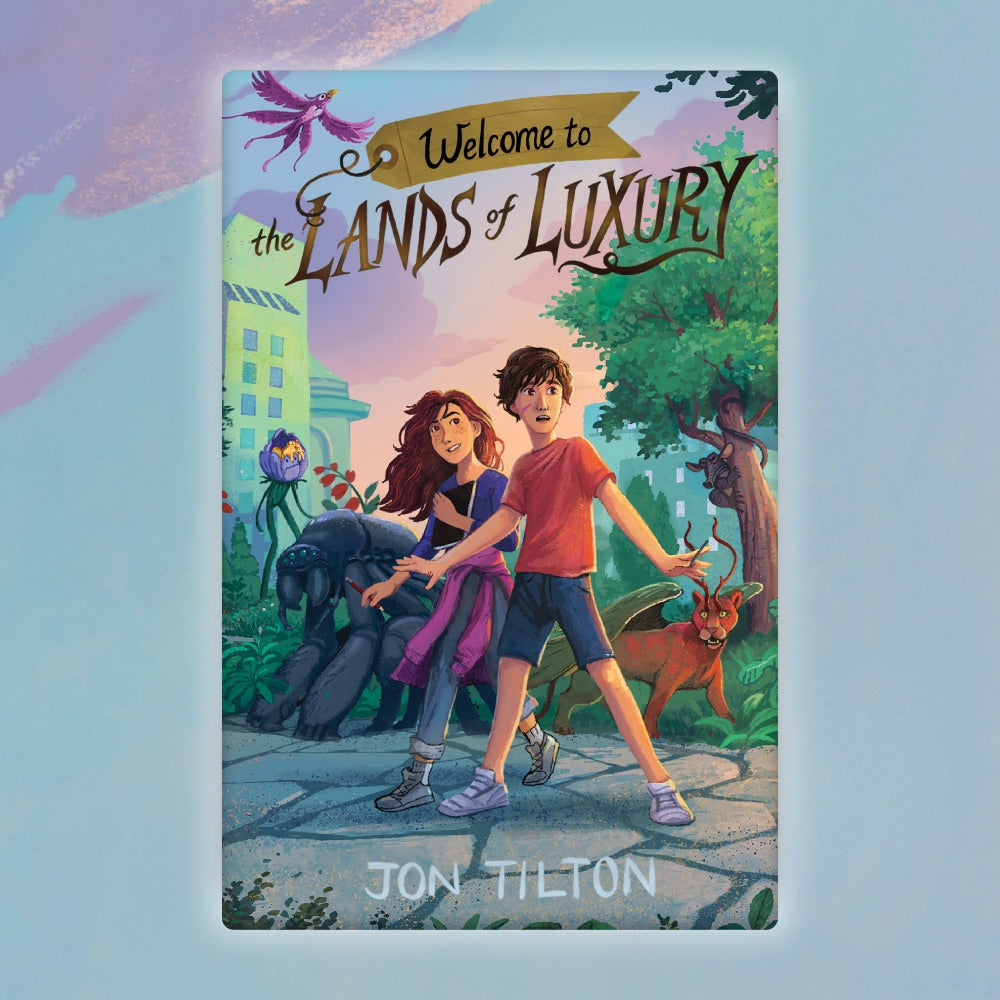 Welcome to the Lands of Luxury - Book 2, Signed